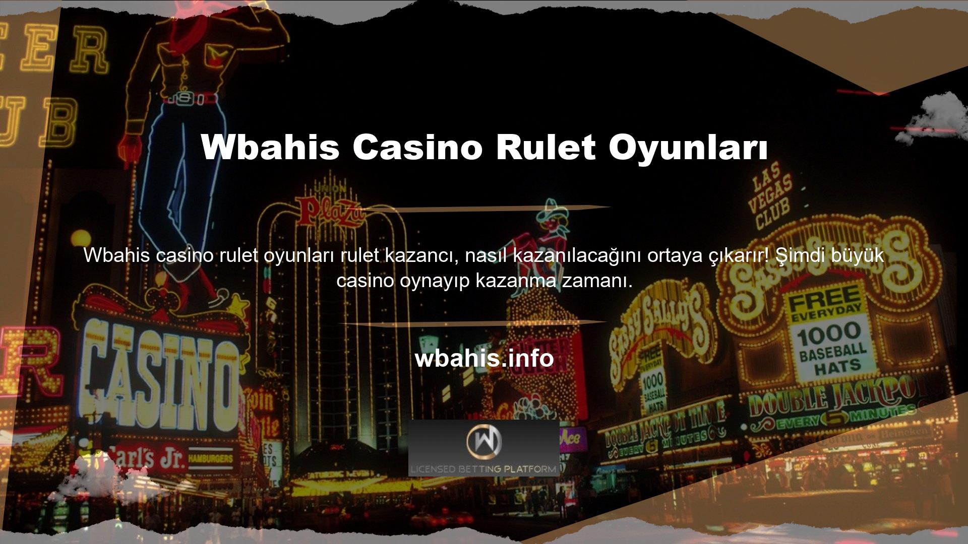 Wbahis casino rulet oyunlarını içeriden veya dışarıdan bahis oynayarak ve kazancınızı katlayarak oynayın